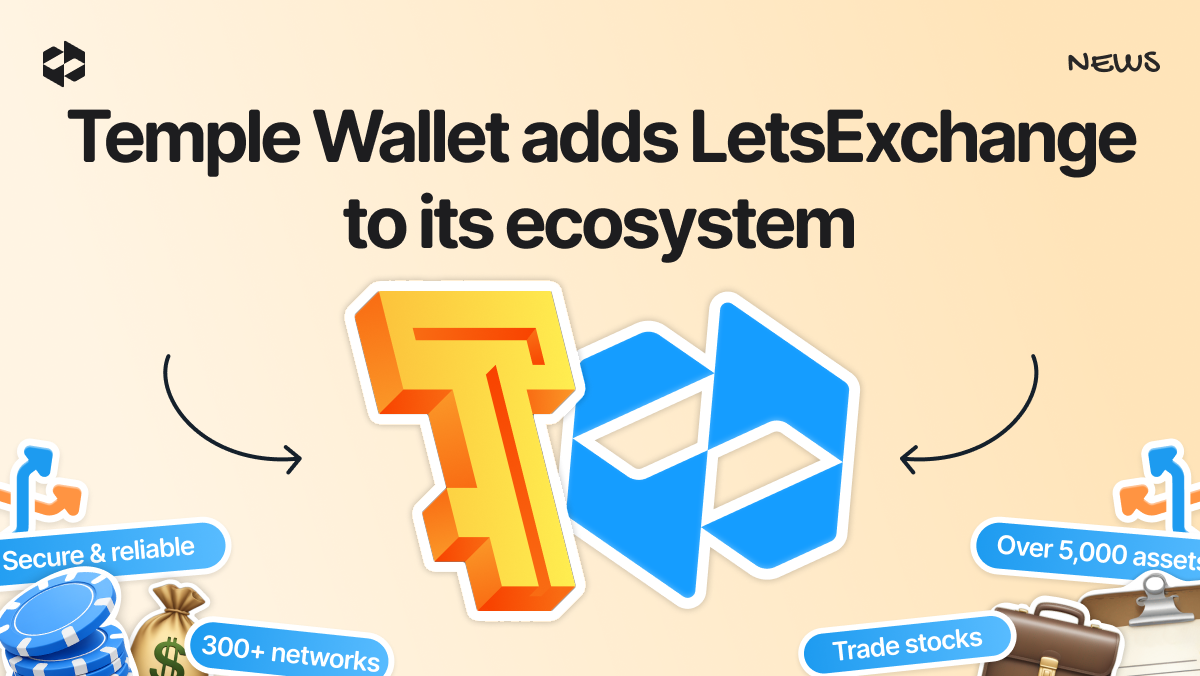 Temple Wallet has added LetsExchange to its Dapps section